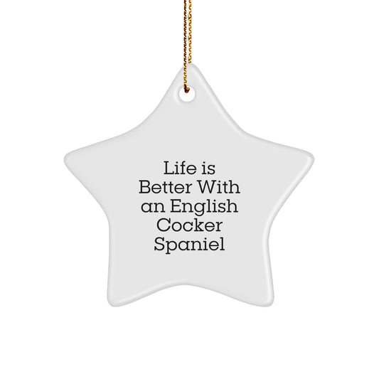 English Cocker Spaniel Dog Christmas Unique Gifts from Friends, Funny Star Ornament with Life Quote, English Cocker Spaniel Dog Lover Personalized Decorations for Home - Image 1