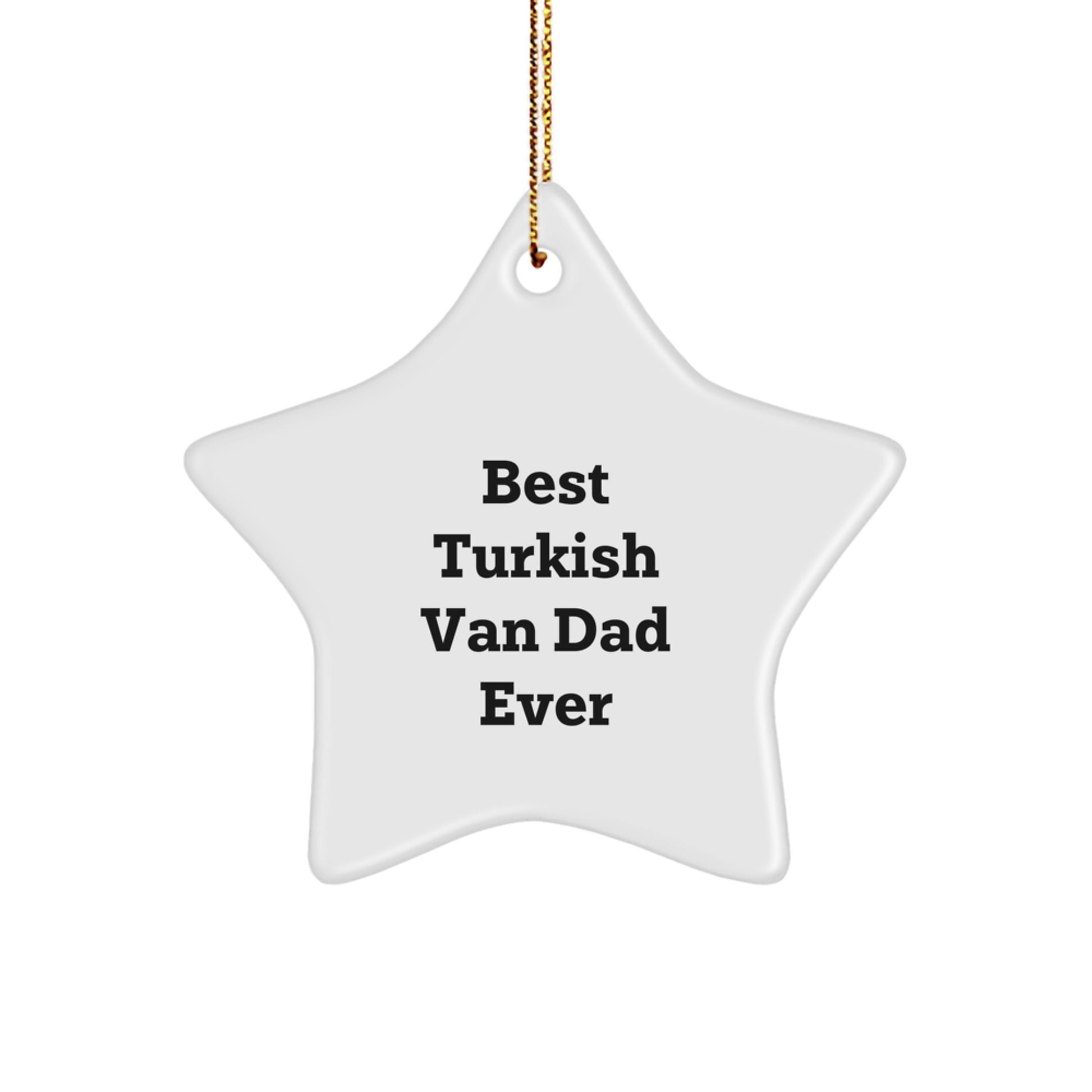 Funny Turkish Van Cat Christmas Star Ornament Gifts from Dad for Best Turkish Van Dad Ever - Image 1