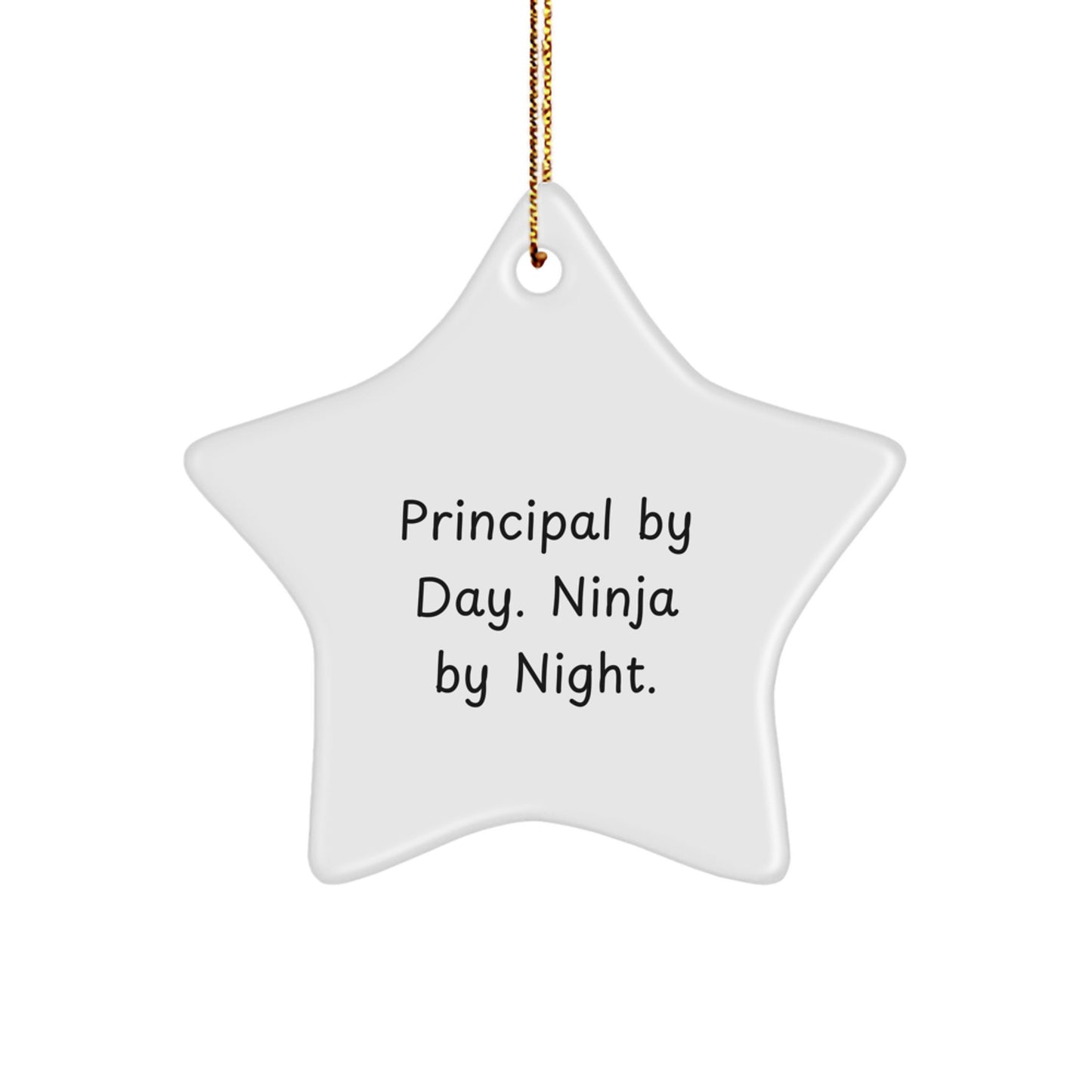 Funny Principal Gifts from Men - Star Ornament for Christmas Unique Ideas, Principal By Day. Ninja By Night. Funny Gift for Principal, Principal Star Ornament for Men - Image 1