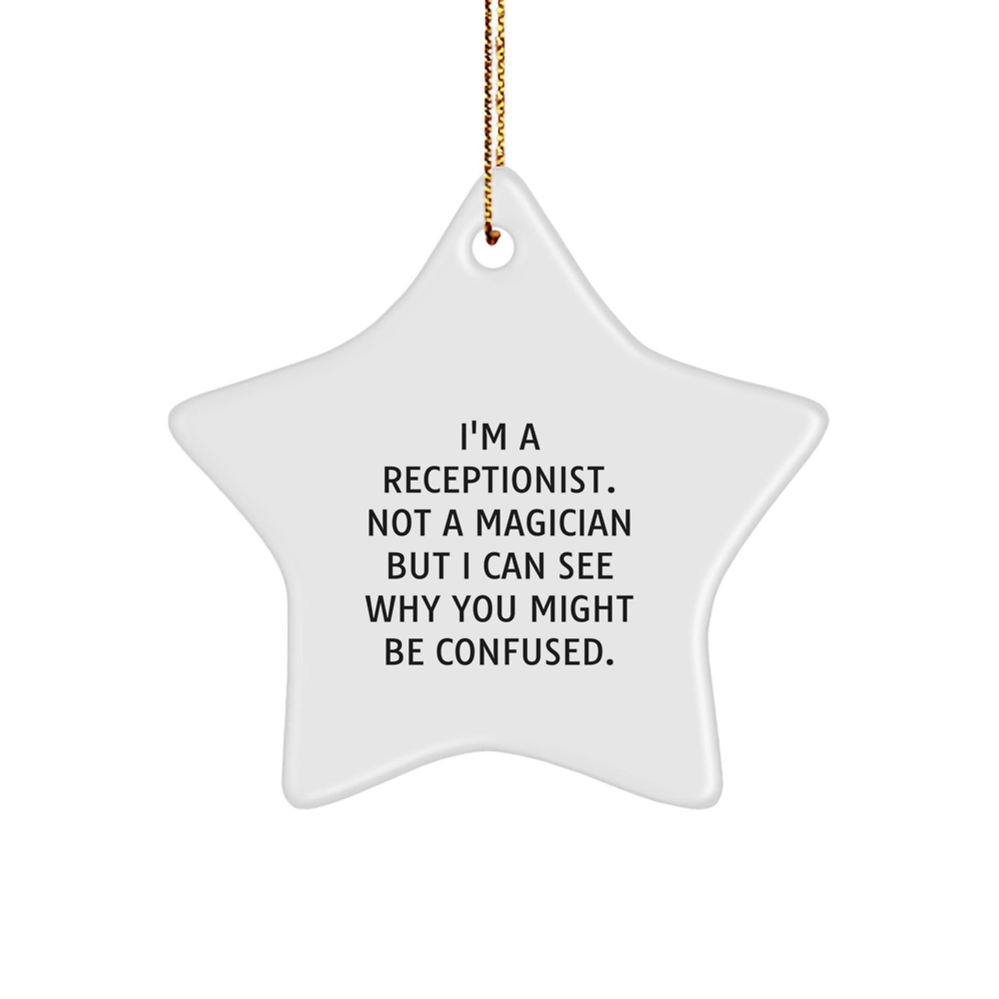 Funny Receptionist Gifts from Friends for Coworkers - Star Ornament Christmas Unique Decorations with Inspirational Quote - Image 1