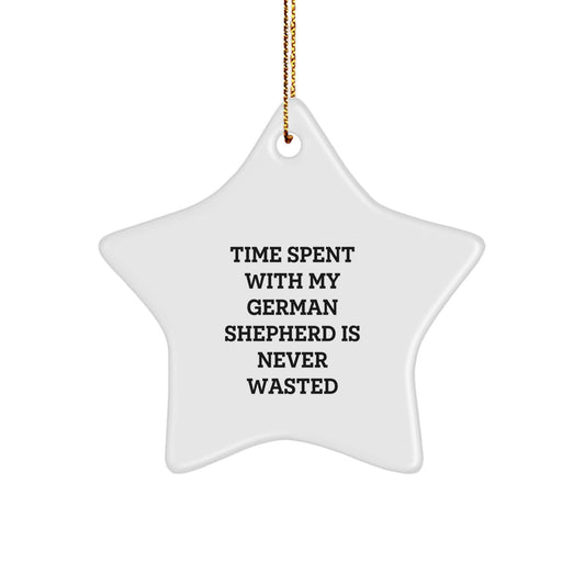 Fun German Shepherd Dog Gifts from Friends, Coworkers, or Family - 'Time Spent With My German Shepherd Is Never Wasted' Star Ornament for Christmas - Image 1