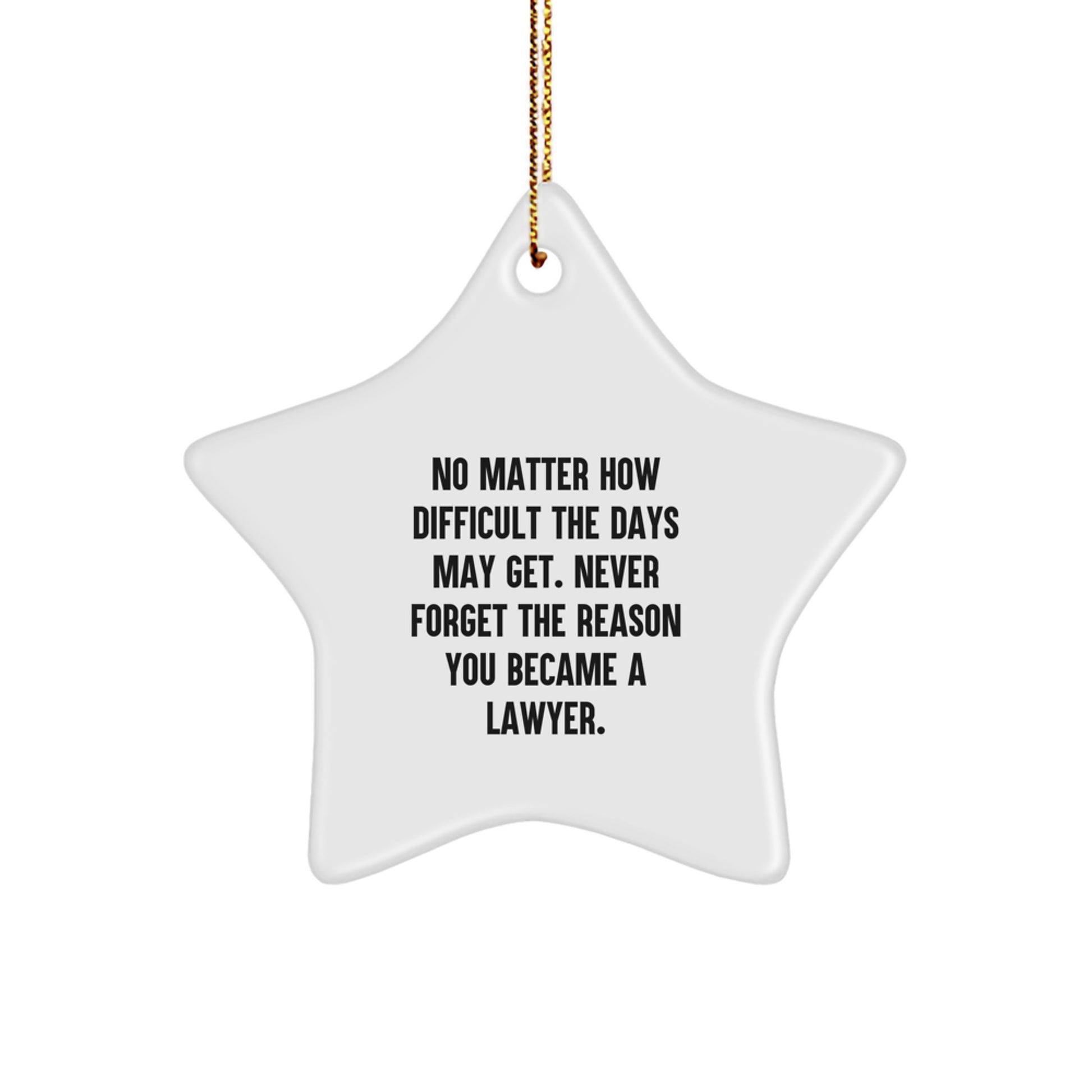 Funny Lawyer Gifts from Friends, Inspirational Lawyer Star Ornament for Men, Christmas Unique Gifts Ideas - Image 1