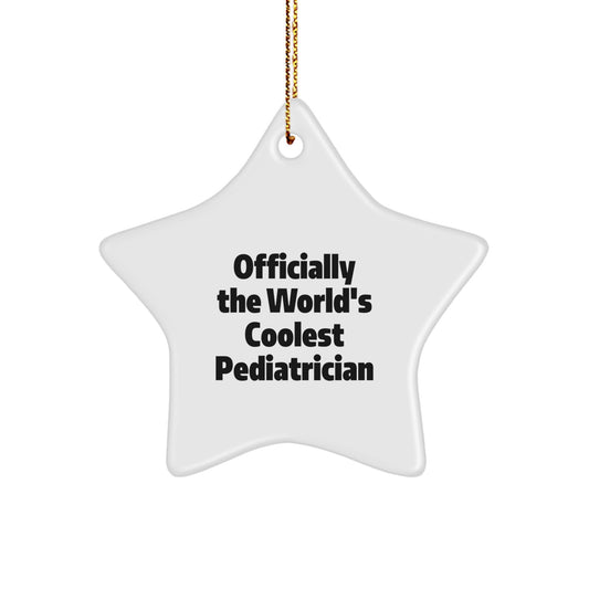 Funny Gifts from Friends and Family for the Officially World's Coolest Pediatrician Star Ornament - Christmas Unique Gifts - Image 1
