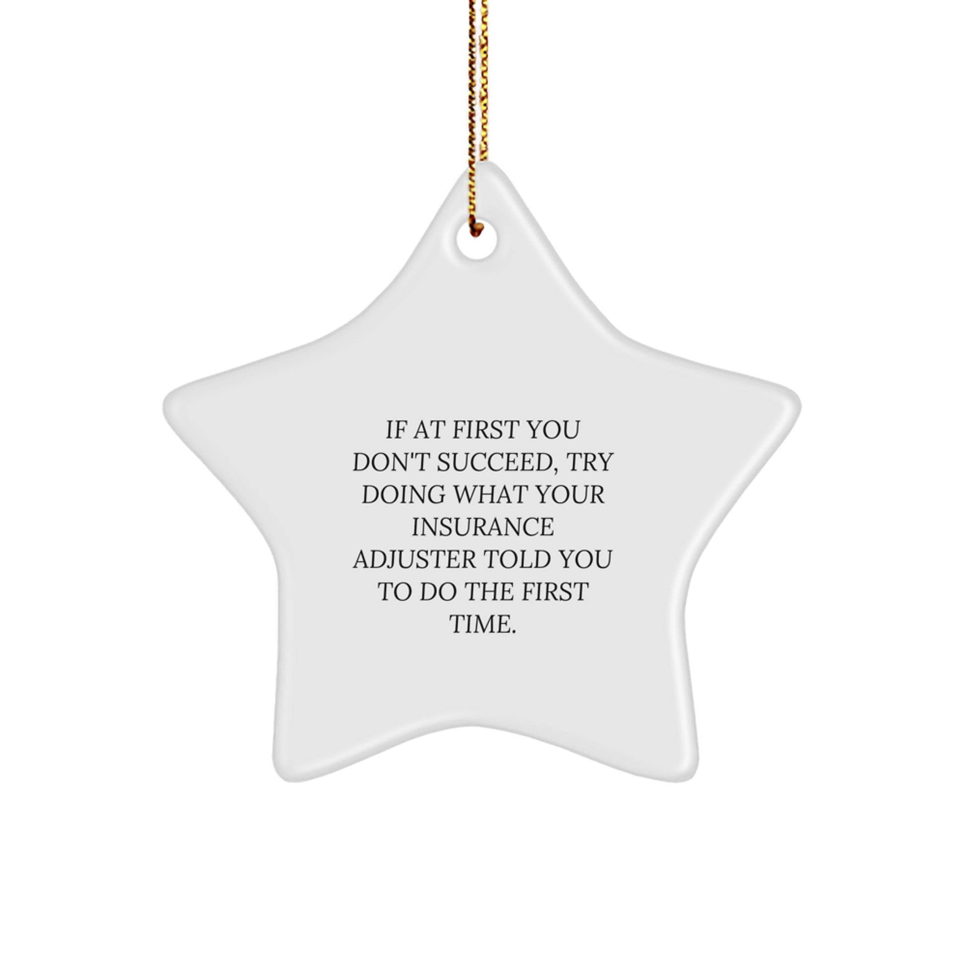 Funny Insurance Adjuster Gifts, Star Ornament for Insurance Adjuster, Gifts from Friends, Gifts for Insurance Adjuster, Unique Christmas Unique Gifts - Image 1