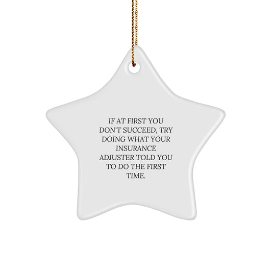 Funny Insurance Adjuster Gifts, Star Ornament for Insurance Adjuster, Gifts from Friends, Gifts for Insurance Adjuster, Unique Christmas Unique Gifts - Image 1