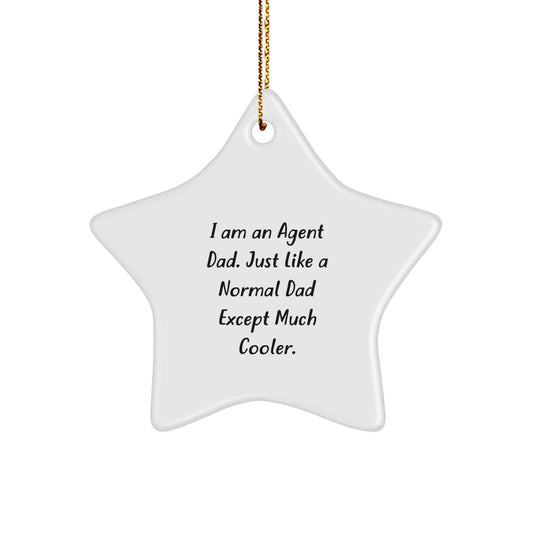 Funny Agent Dad Gifts Agent Star Ornament, Unique Christmas Unique Gifts from Men to Agent, Agent Dad Star Ornament for Agent, Gifts for Agent, Agent Agent Star Ornament - Image 1