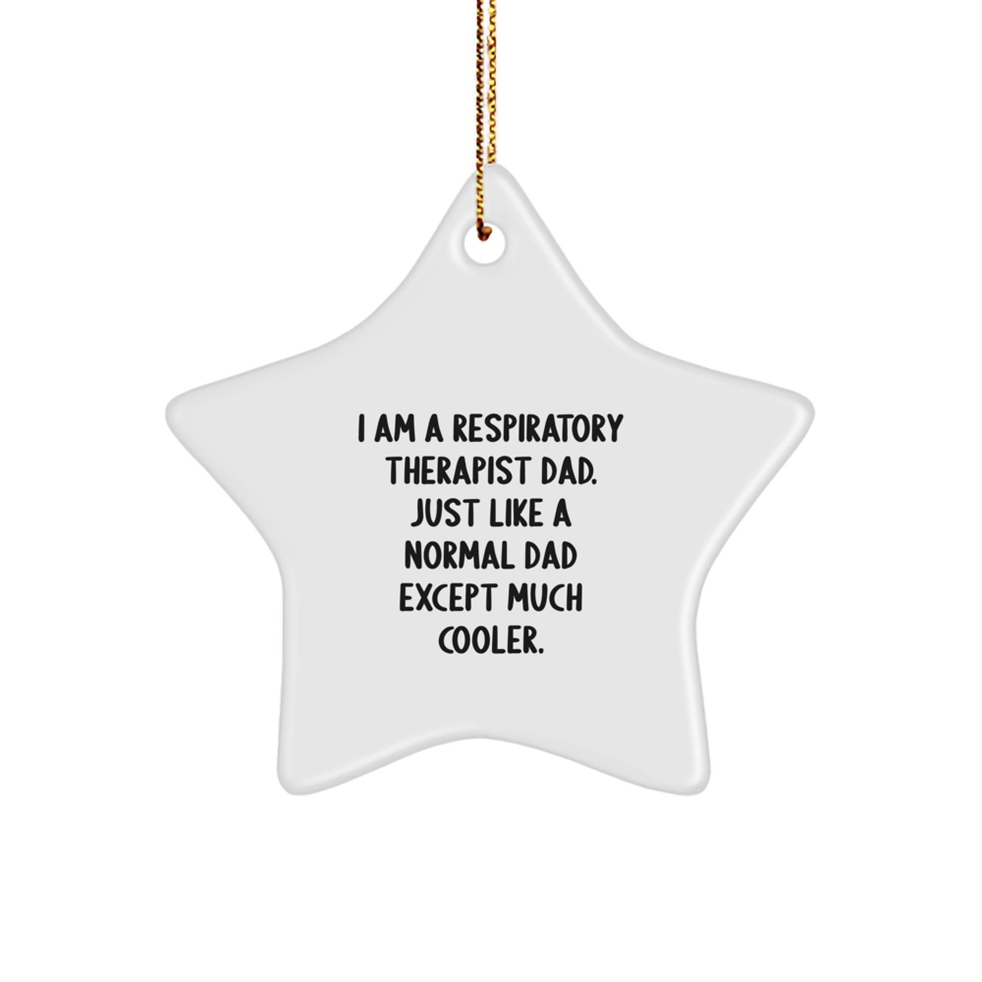 Funny Respiratory Therapist Dad Star Ornament Gifts from Family for Christmas Unique Decorations - Image 1