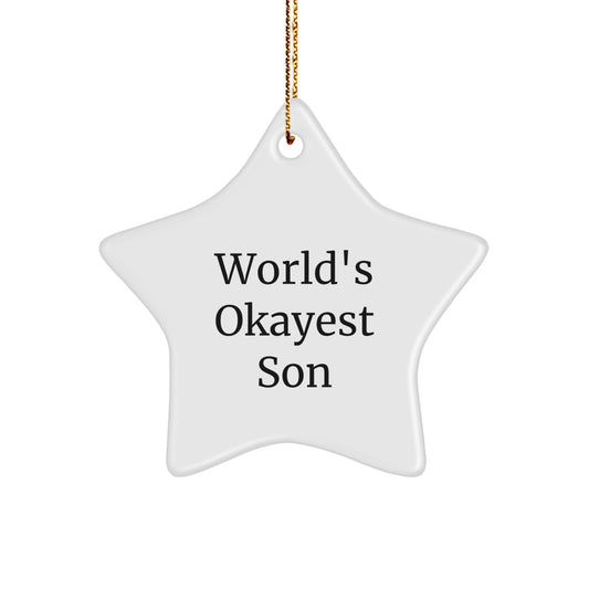 Funny Son Gift, Christmas Unique Star Ornament for Him, 'World's Okayest Son' Quote, Gifts from Family - Image 1
