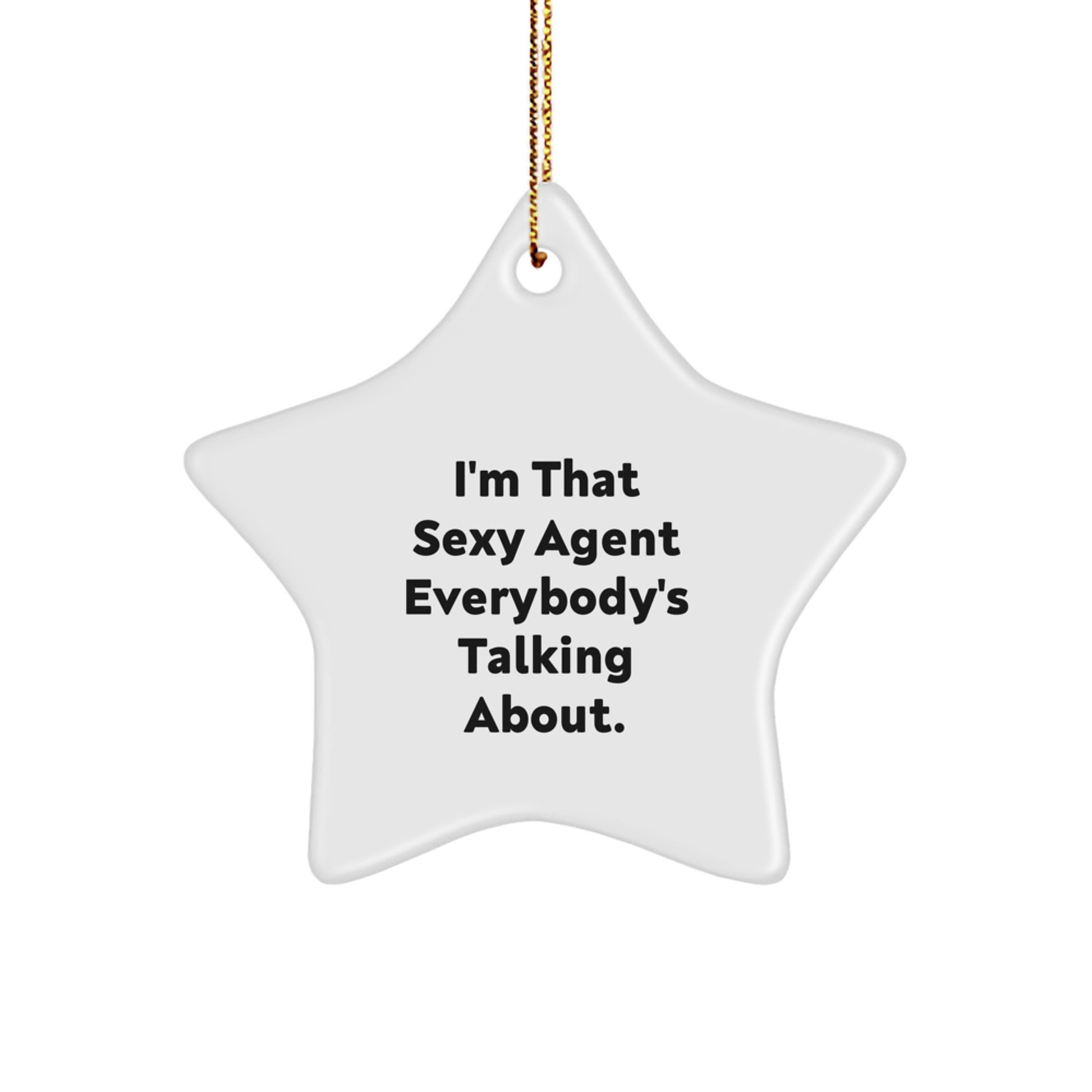 Funny Agent Star Ornament Gifts from Friends and Family for Agent - Image 1