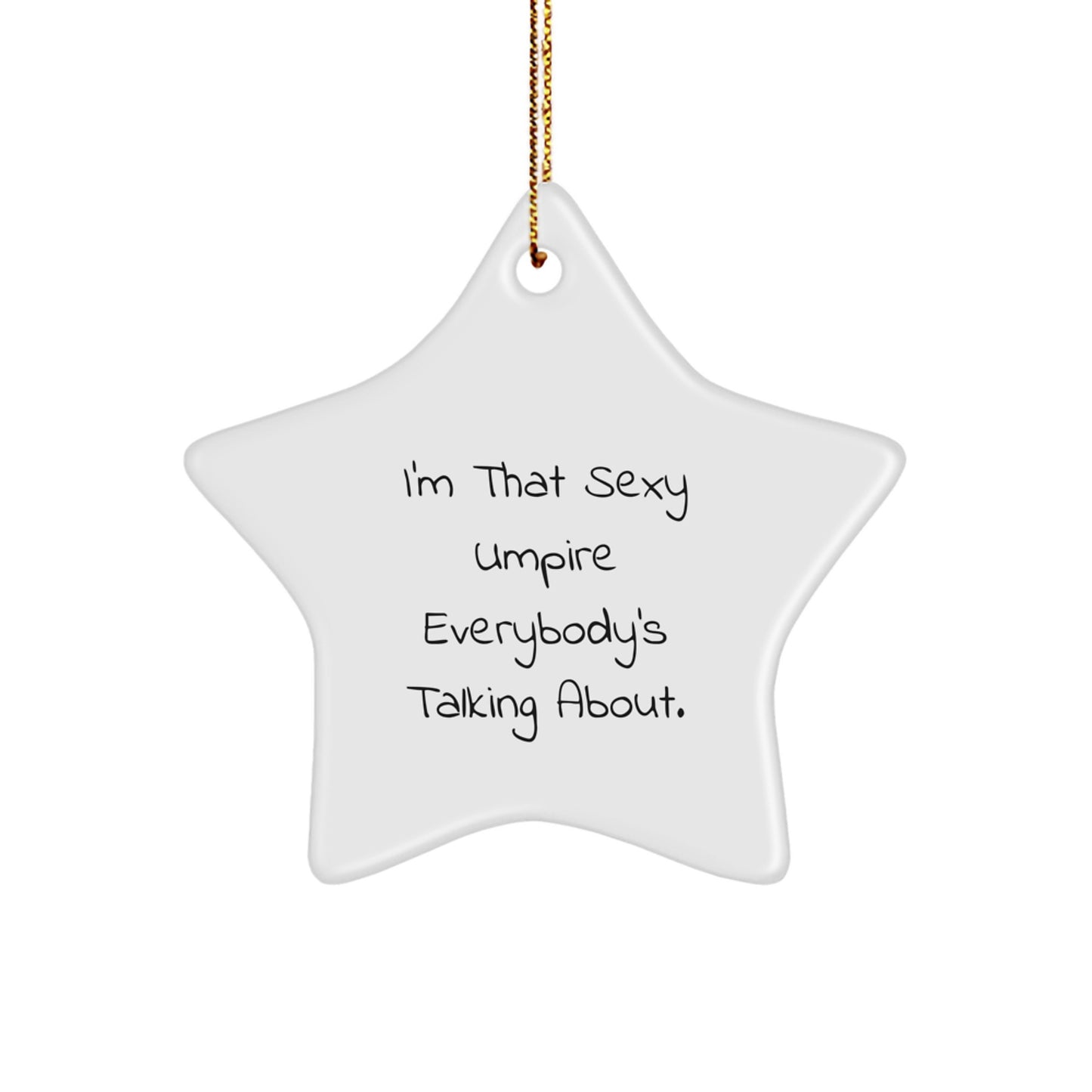 Funny Umpire Gifts from Friends for Umpire Men Christmas Unique Star Ornament - Image 1