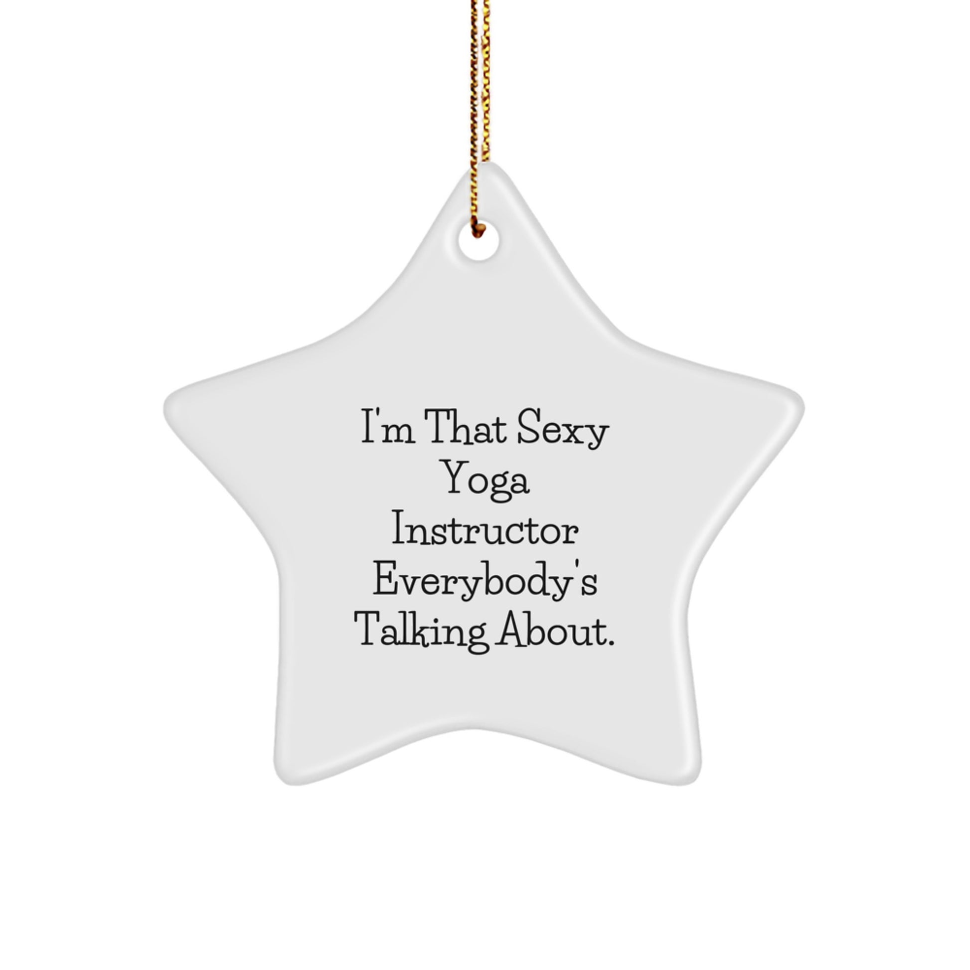 Funny Yoga Instructor Star Ornament Gifts from Friends for Christmas Unique Presents - Image 1