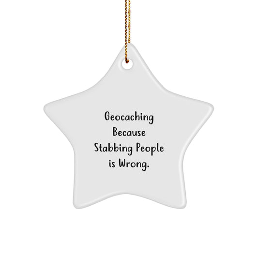 Geocaching Star Ornament Funny Gift for Geocaching Friends - Gifts from Men to Geocaching Lovers - Image 1