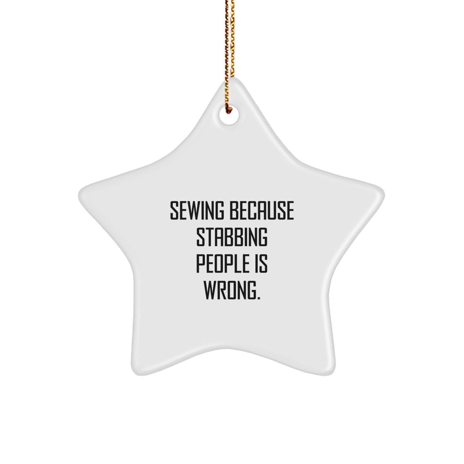 Funny Sewing Gifts from Family for Sewing Enthusiasts Star Ornament Christmas Decorations - Image 1
