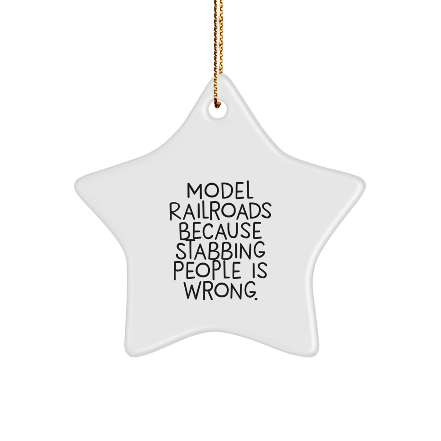 Funny Model Railroads Gifts for Men, Women, or Friends - Star Ornament for Christmas Unique Gifts from Family - Image 1