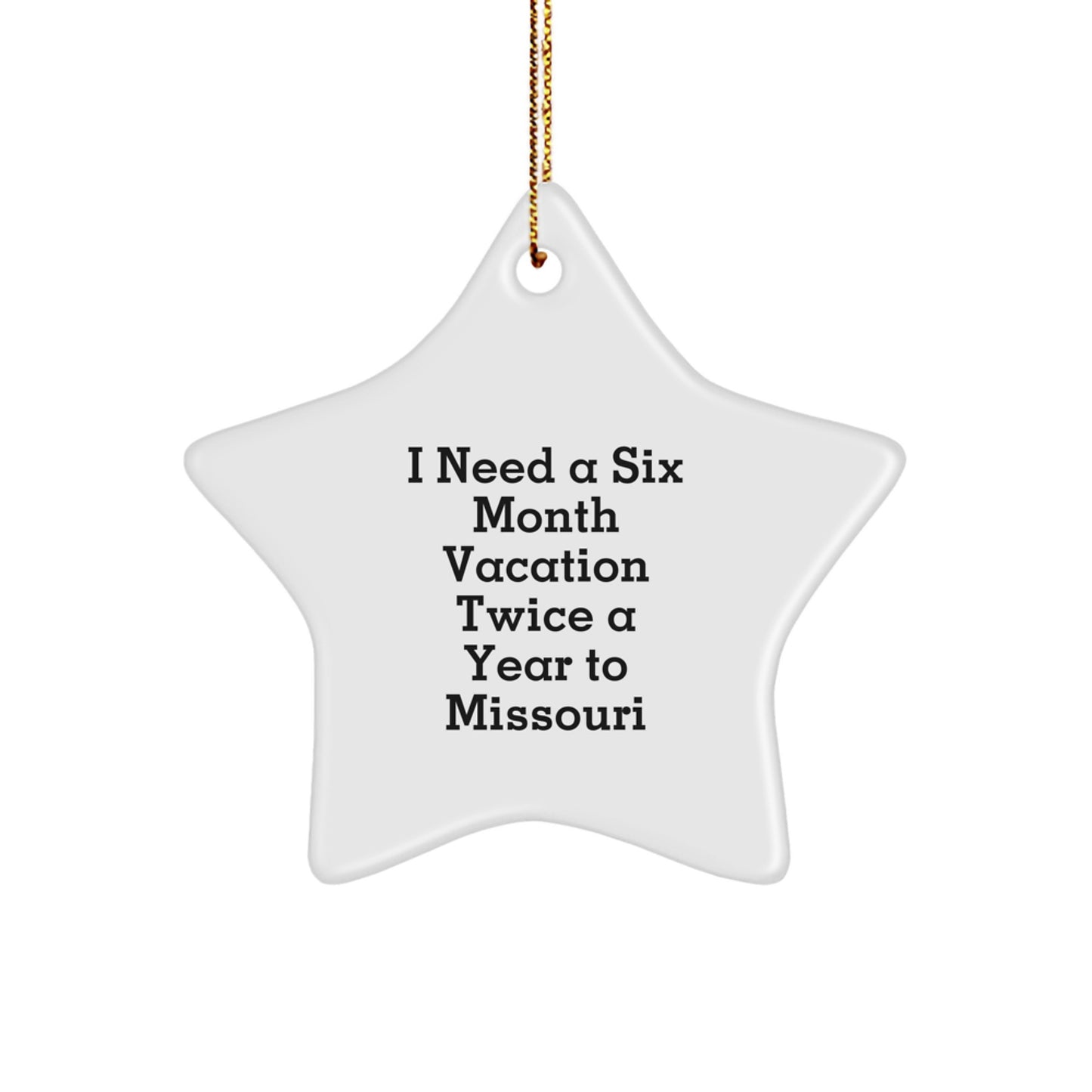 Funny Missouri Star Ornament Gifts from Friends to Family for Christmas Vacation - Image 1