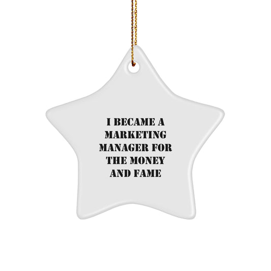 Funny Marketing Manager Star Ornament - Gifts from Friends, Family, Coworkers, Gifts for Marketing Manager, Christmas Unique Gifts - Image 1
