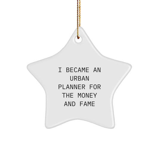 Urban Planner Funny Quote Star Ornament Gifts from Friends for Christmas Home Decor, White Star Shaped 3.25 Inch Tall MDF Material with Gold Cord for Stress Free Decorating - Image 1