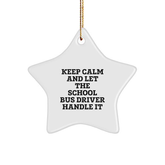 Funny School Bus Driver Star Ornament Gifts from Men for Christmas Unique - Image 1