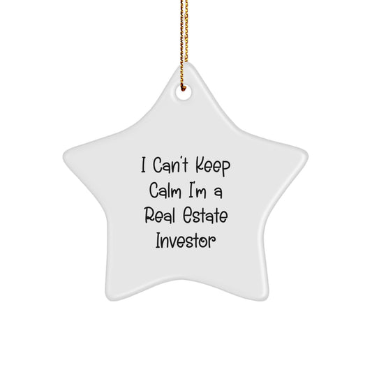 Funny Real Estate Investor Gifts - 'I Can't Keep Calm I'm A Real Estate Investor' Star Ornament for Men - Gifts from Friends, Family, Coworkers to Real Estate Investors on Christmas - Image 1
