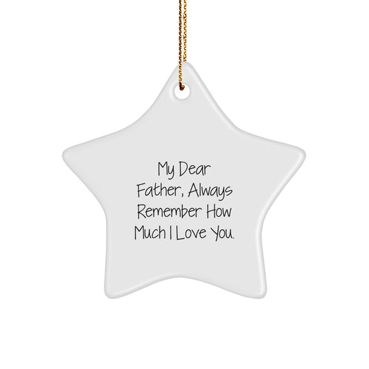 Funny Father Gifts for Men - My Dear Father, Star Ornament, Christmas Unique Presents from Family to Dad - Image 1