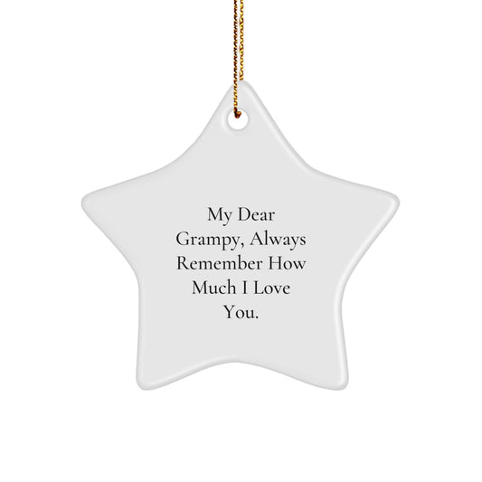 Funny Grampy Star Ornament Gifts from Family to Grampy, Always Remember How Much I Love You. - Image 1