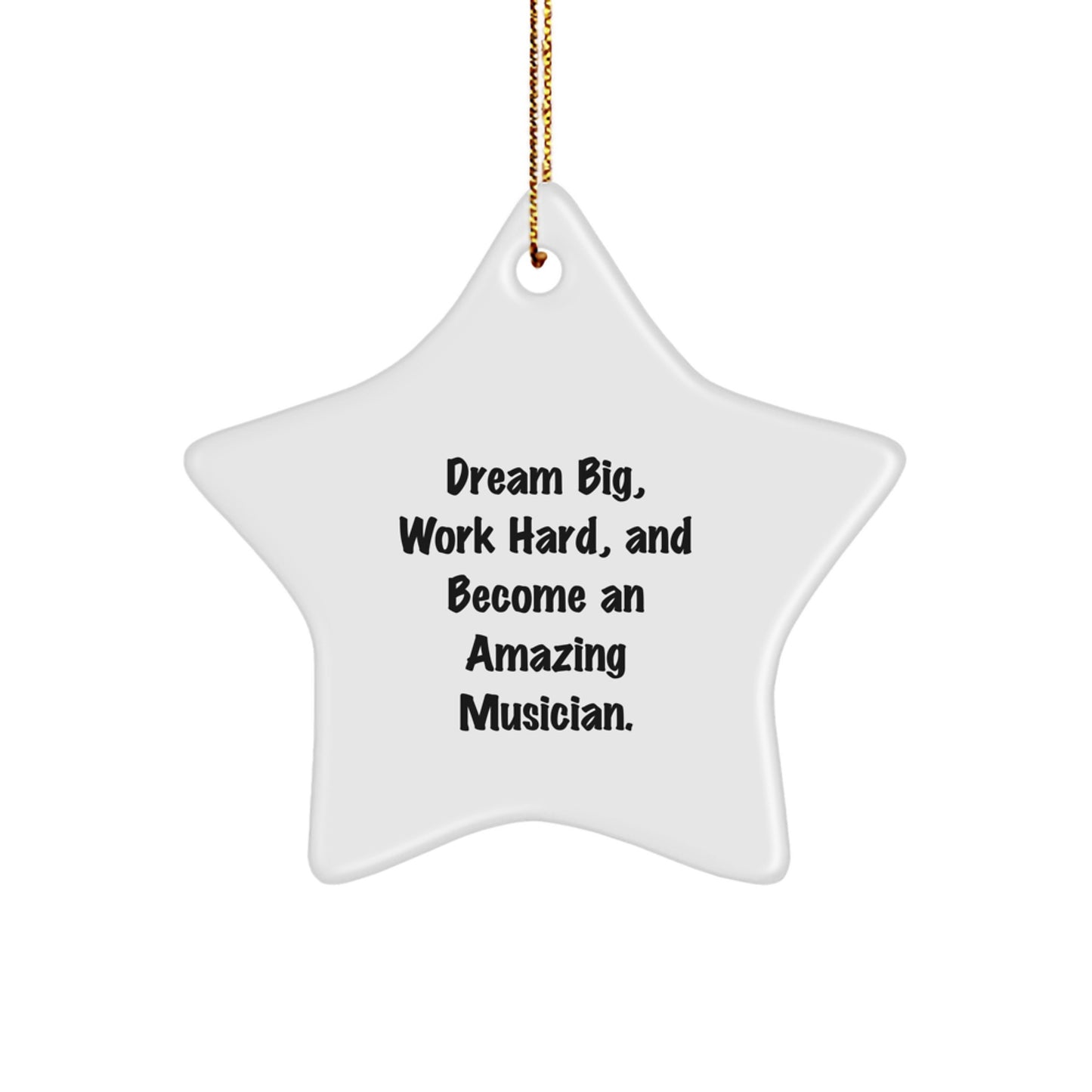 Gifts from Family - Inspirational Star Ornament for Musician Friends and Family Members - Christmas Unique Gifts for Musician Men and Women - Image 1