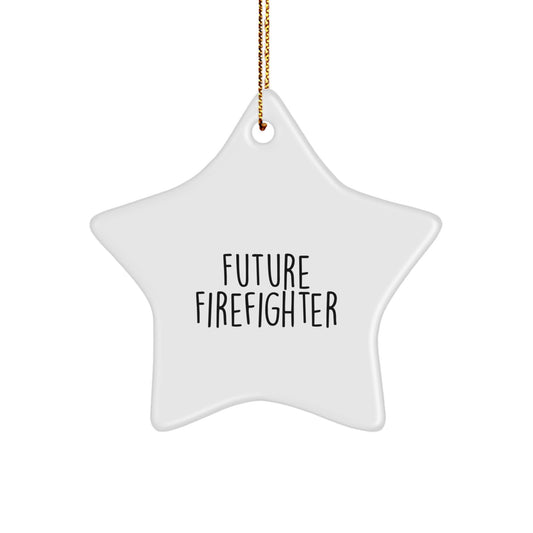 Funny Future Firefighter Star Ornament Gifts from Friends or Family for a Special Young Firefighter on Christmas - Image 1