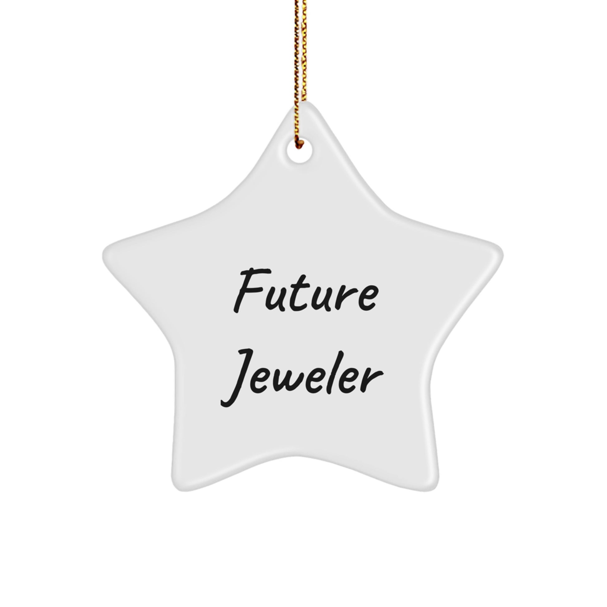 Funny Future Jeweler Star Ornament Gifts from Men to Women Friends Family Members - Image 1