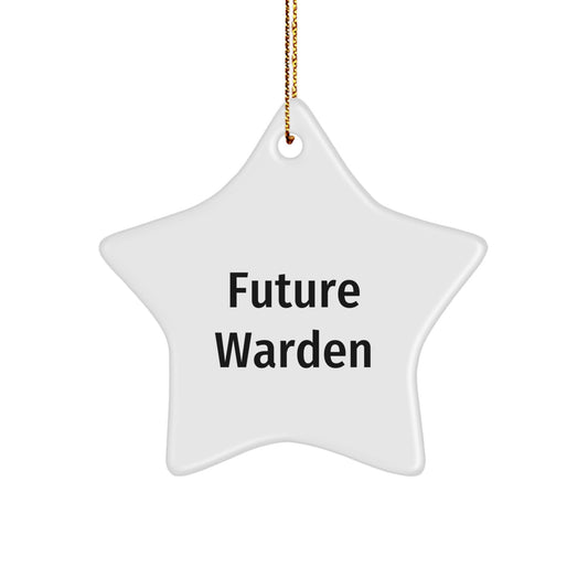 Funny Future Warden Star Ornament Gifts for Men, Unique Christmas Decorations from Friends, Warden Enthusiast Gift Ideas - Image 1