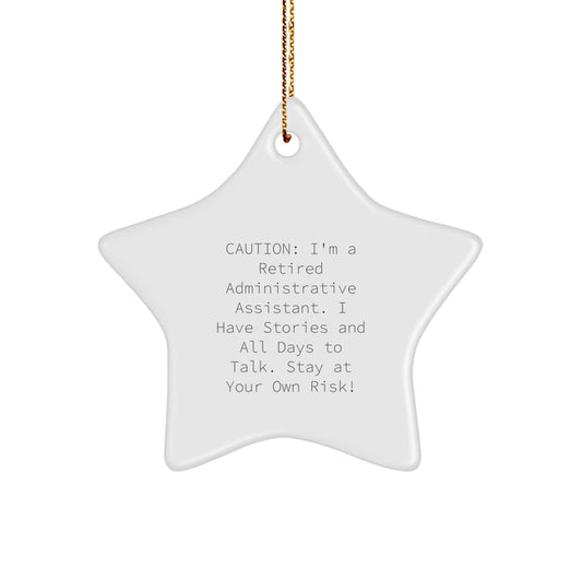 Funny Administrative Assistant Gifts, Star Ornament, Christmas Unique Presents from Friends, Coworkers, Family - Humorous Retired Administrative Assistant Story - Image 1