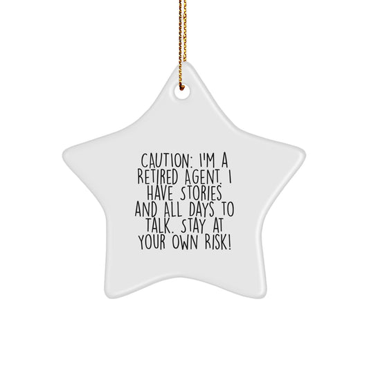 Funny Agent Gifts - 'Stay At Your Own Risk!' Star Ornament for Christmas - Image 1