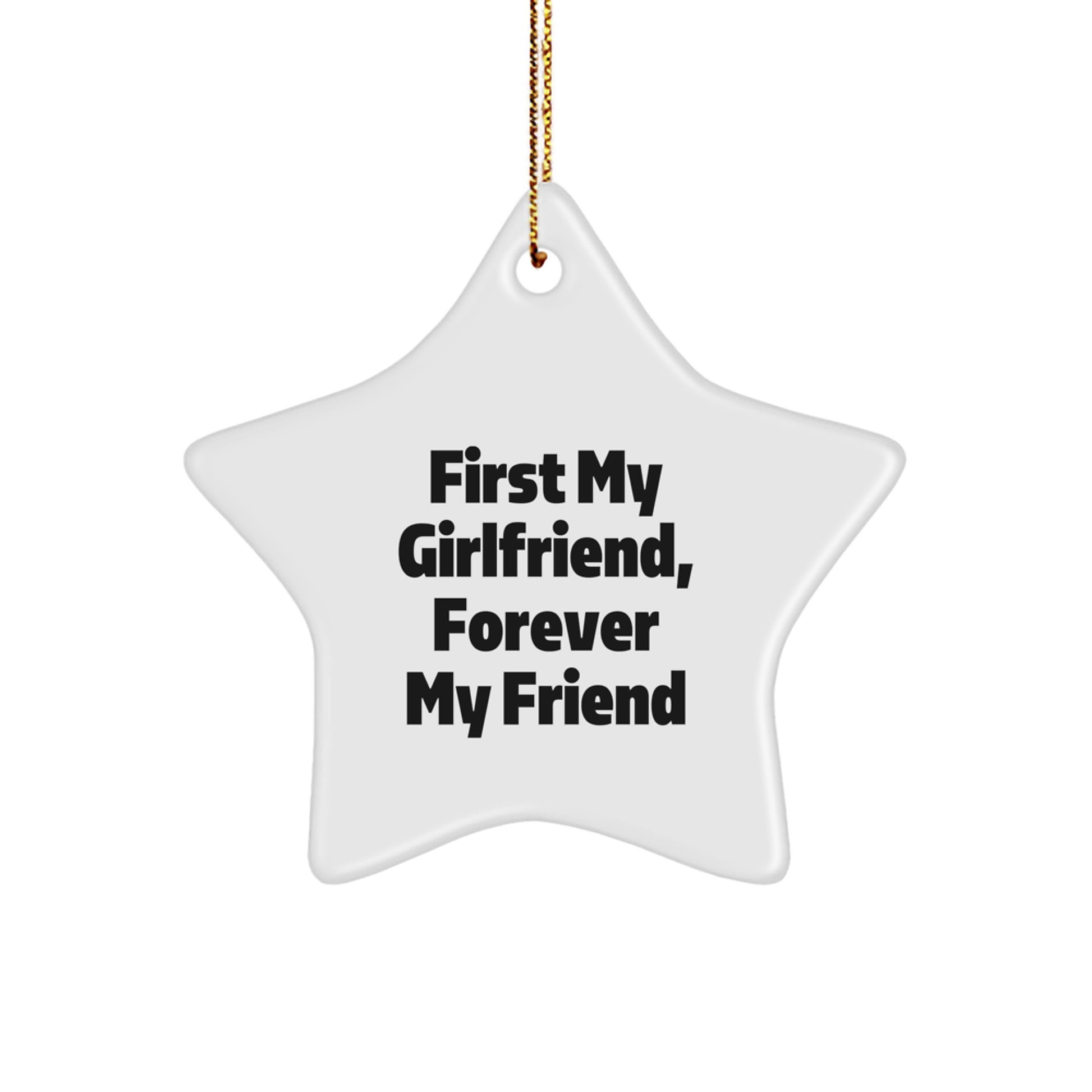 Funny Sweetheart Gifts from Men - Star Ornament, First My Sweetheart, Forever My Friend - Christmas Unique Gifts for Sweetheart - Image 1