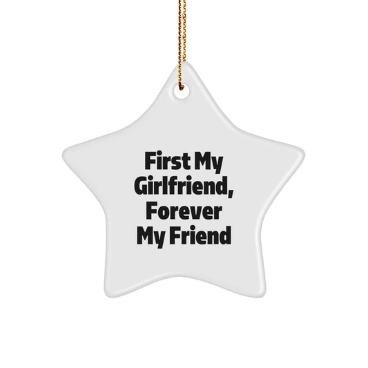 Funny Sweetheart Gifts from Men - Star Ornament, First My Sweetheart, Forever My Friend - Christmas Unique Gifts for Sweetheart - Image 1