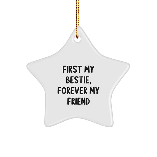 Funny Bestie Star Ornament Gifts from Men to Bestie on Christmas Unique Gifts - Image 1