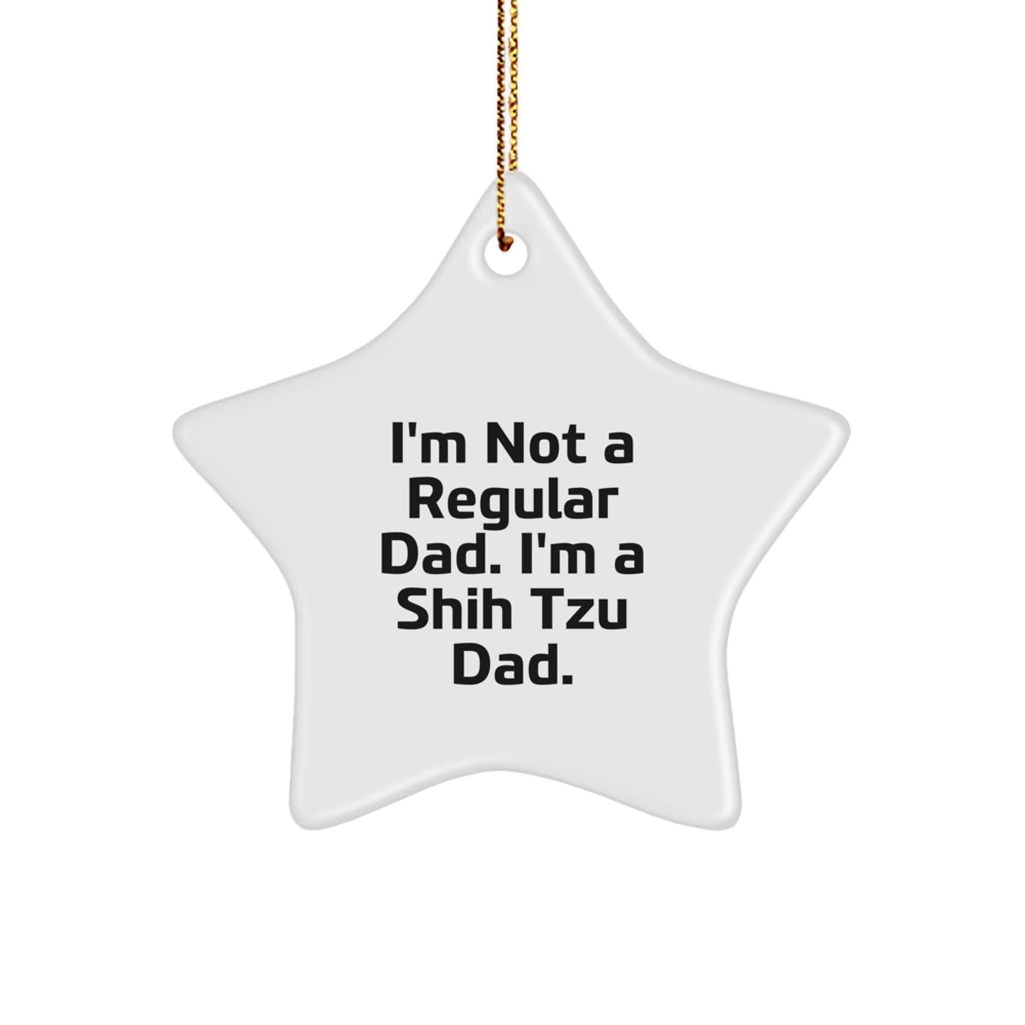 Funny Shih Tzu Dog Star Ornament Gifts from Dad for Christmas Unique - Image 1