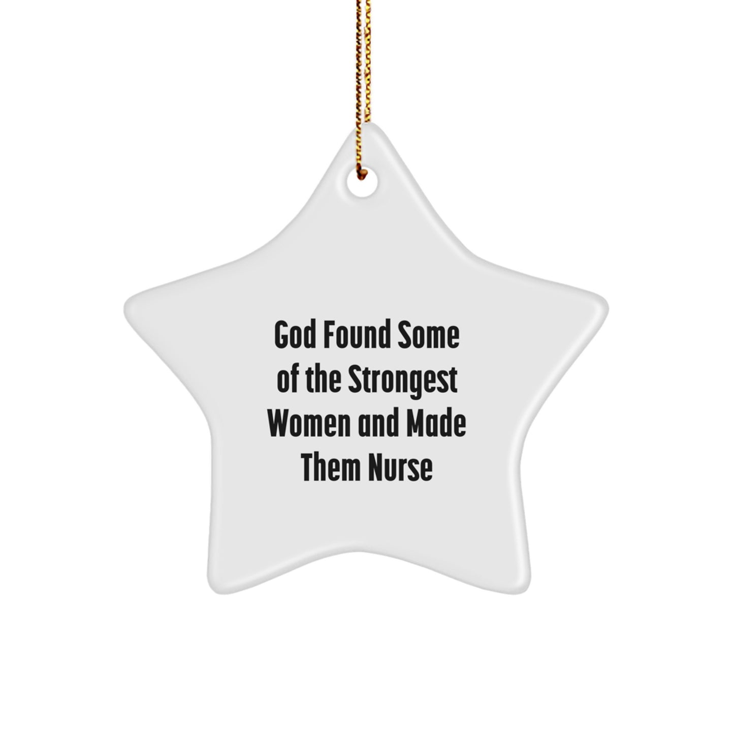 Funny Nurse Star Ornament Gifts from Men to Nurses, Unique Christmas Decorations for Nurse Friends, Star Shaped Nurse Ornament - Image 1