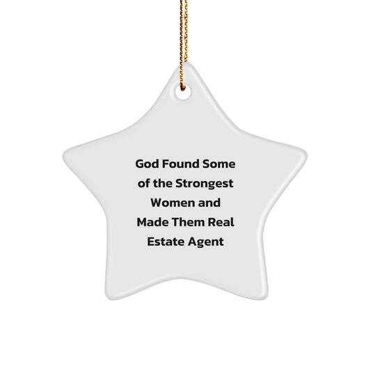 Funny Real Estate Agent Gifts for Women, Star Ornament with Quote, Gifts from Men to Family, Christmas Unique Decorations - Image 1