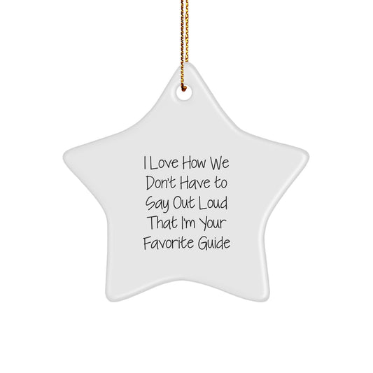 Funny Guide Star Ornament Gifts from Friends, Guide Star Ornament Christmas Unique Gifts, Guide Star Ornament for Favorite Guide - Image 1