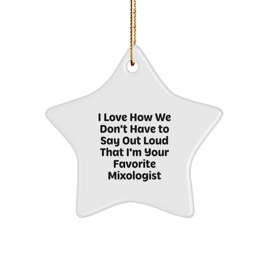 Funny Mixologist Star Ornament Gifts from Friends to Favorite Mixologist at Christmas - Image 1