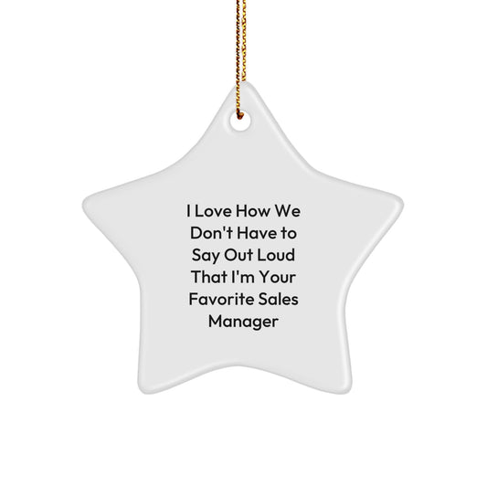 Inspirational Sales Manager Gifts, Funny Quote Star Ornament, Gifts from Friends for Sales Manager, Unique Christmas Memorable Presents - Image 1