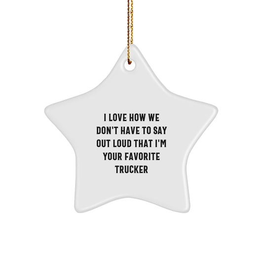 Funny Trucker Star Ornament Gifts from Men to Favorite Trucker Friends - Unique Christmas Unique Gifts for Trucker - Image 1