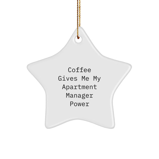 Gifts from Friends for Apartment Manager Christmas Star Ornament - Coffee Gives Me My Power, Funny Quote Star Shaped MDF Decoration - Image 1