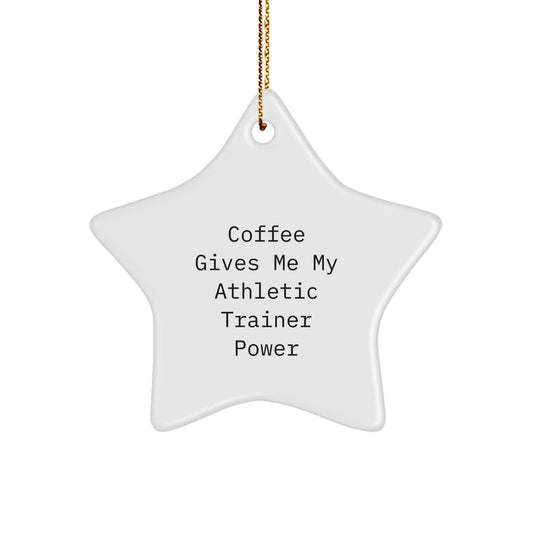 Funny Athletic Trainer Gifts from Men for Women Star Ornament Christmas Unique Decorations Coffee Lovers Power - Image 1