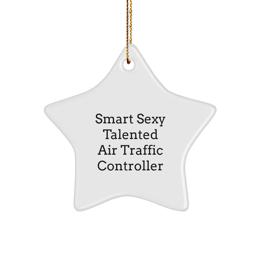 Sexy Air Traffic Controller Star Ornament Gifts from Friends and Family for Christmas Unique Presents - Image 1