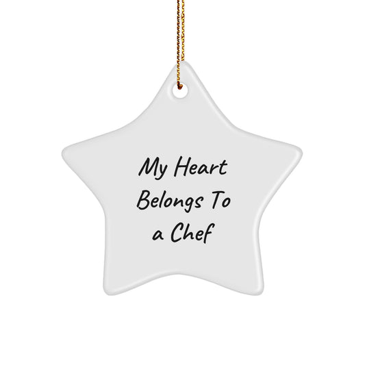 Funny Chef Gifts for Him - 'My Heart Belongs To A Chef' Star Ornament, Gifts from Friends for Christmas - Image 1