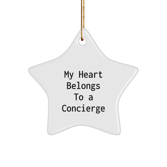 Concierge Gifts from Friends, Concierge Star Ornament, 'My Heart Belongs To A Concierge', Christmas Unique Gifts - Image 1
