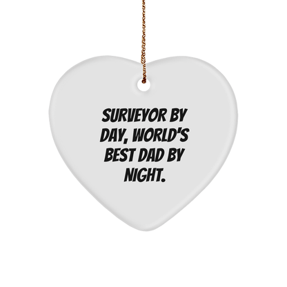 Surveyor Gifts Christmas Heart Ornament Funny Quote 'Surveyor By Day, World's Best Dad By Night.' Gifts from Family for Surveyor - Victory Thru Vision
