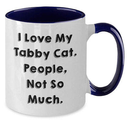 Tabby Cat Lovers Unite, Funny Coffee Mugs for Dad, Gifts from Men to Tabby Cat Owners, Unique Father's Day Unique Gifts - Victory Thru Vision 