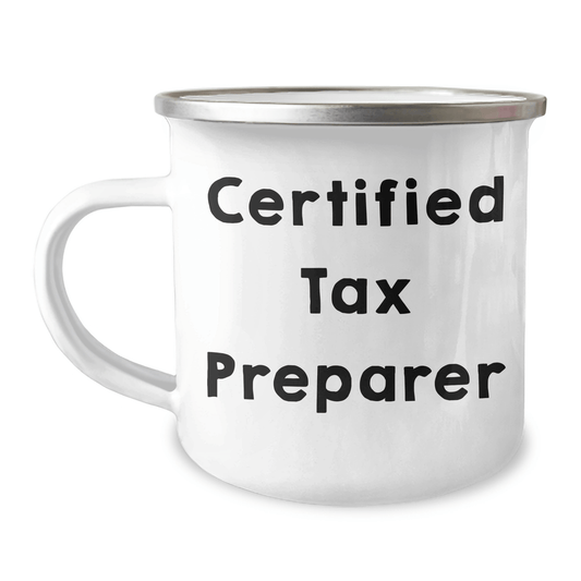Tax Preparer's Camping Gift from Friends: Funny Quote for Mother's Day, 12 oz Stainless Steel Mug - Victory Thru Vision