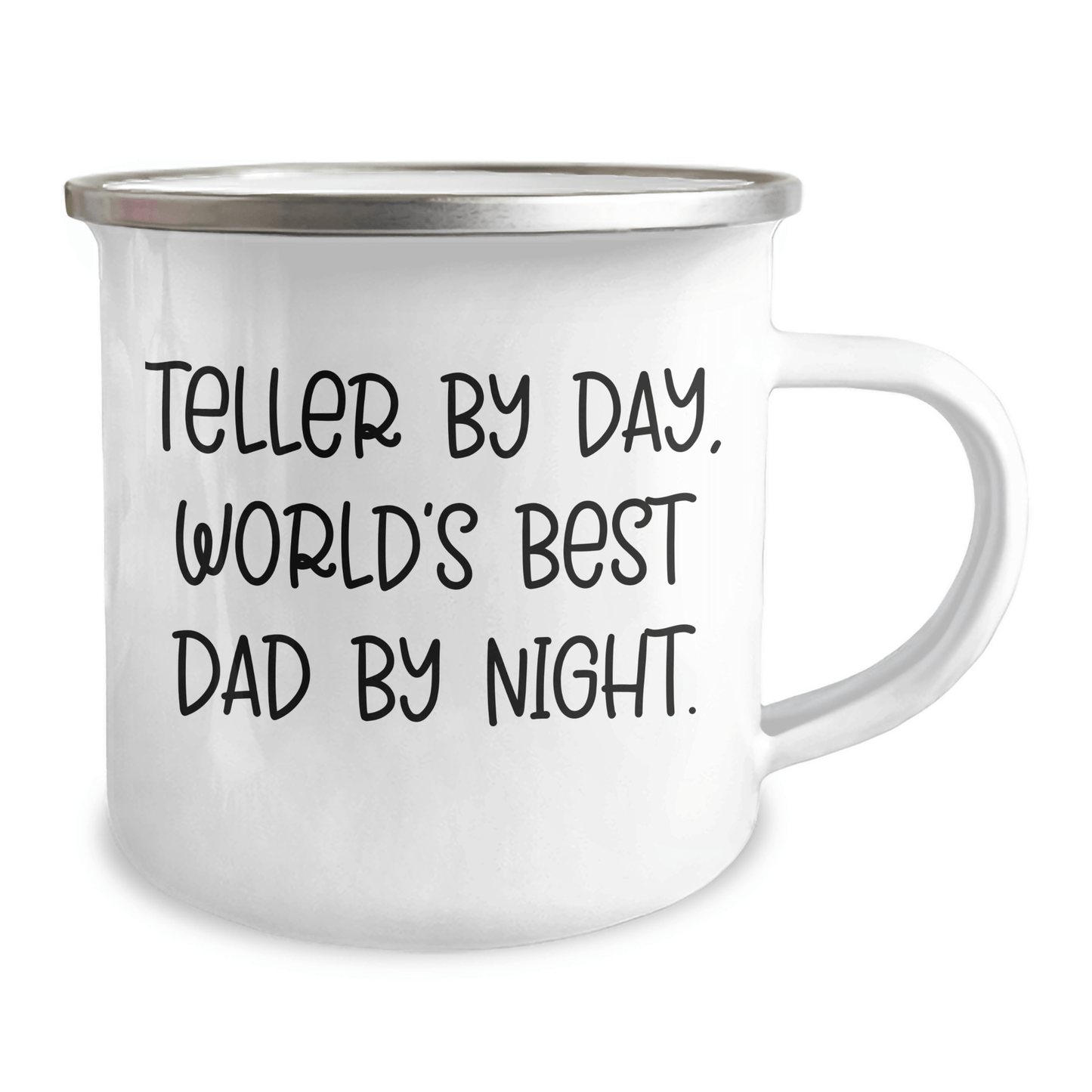Teller Dad Humor Funny Camping Mug, Gifts from Men to Teller, Unique Father's Day Unique Gifts for Teller, Camping Gear for World's Best Dad By Night - 12 oz Stainless Steel with Enamel Finish - Victory Thru Vision 